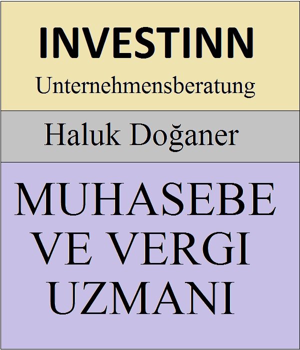INVESTINN Unternehmensberatung - Haluk Doganer MUHASEBE VE VERGI UZMANI